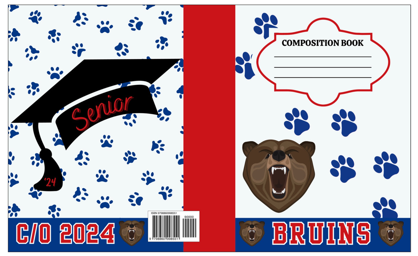 Senior Year Student Composition Book: Class of 2024- Bruins