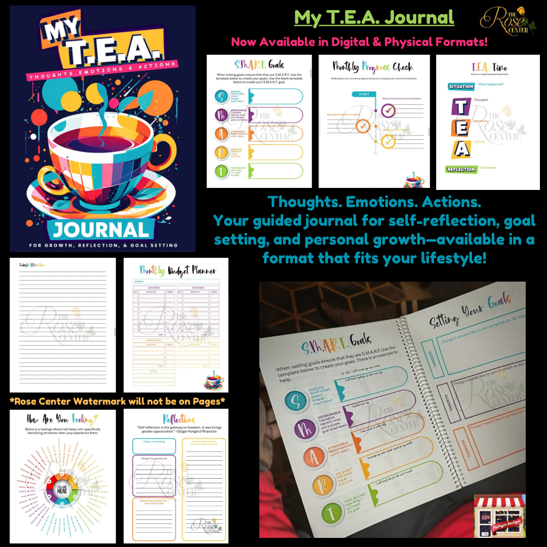 My T.E.A. Journal- by: The Rose Center, PLLC (Digital Copy)