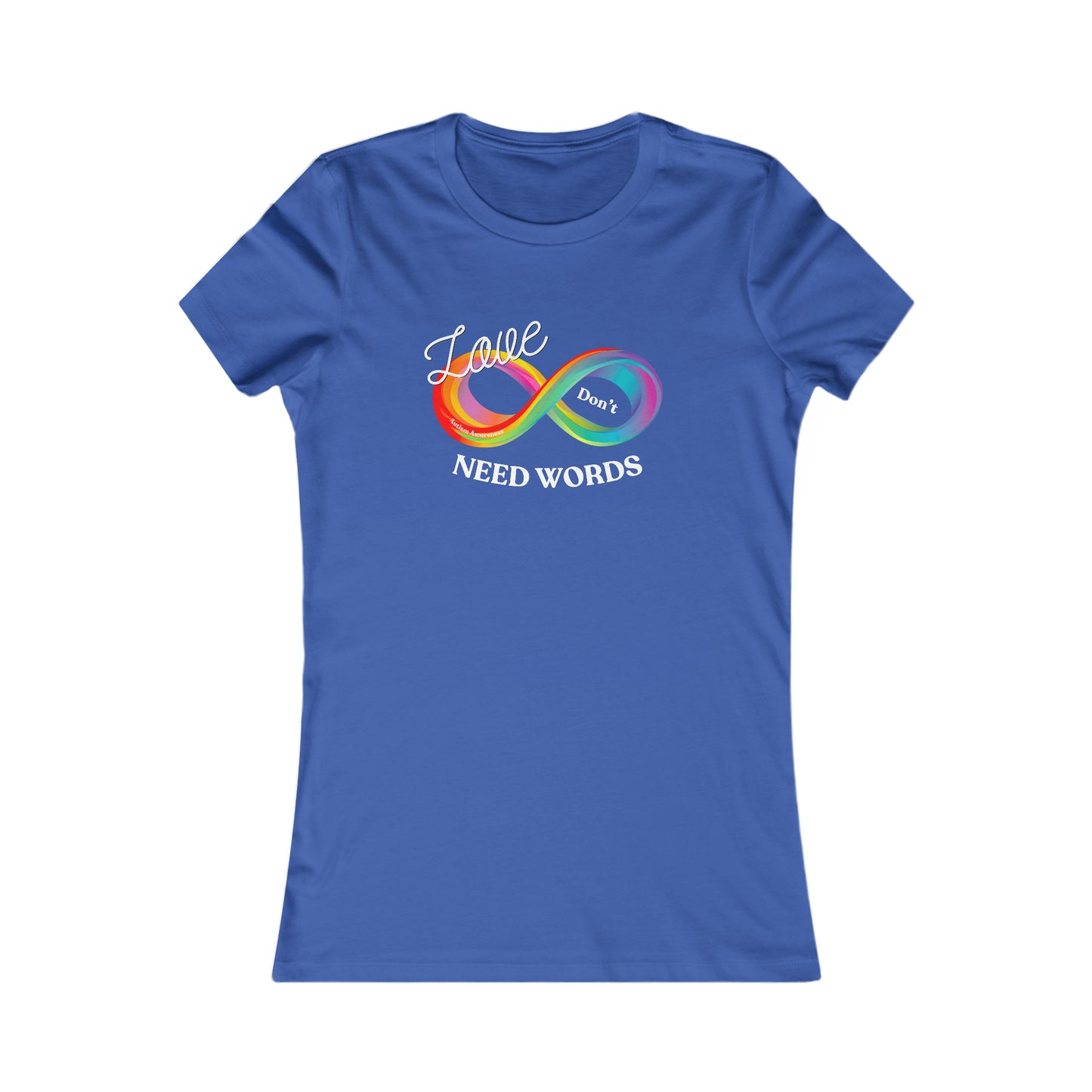 Love Don’t Need Words - Autism Awareness Tee