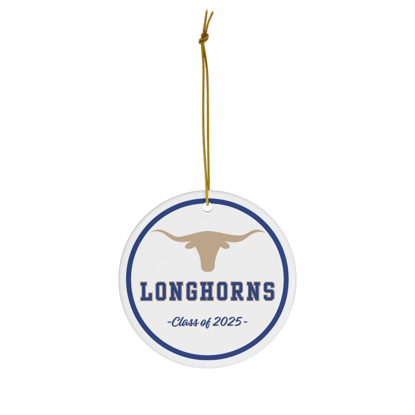 Class of 2025 Longhorns Ceramic Ornament