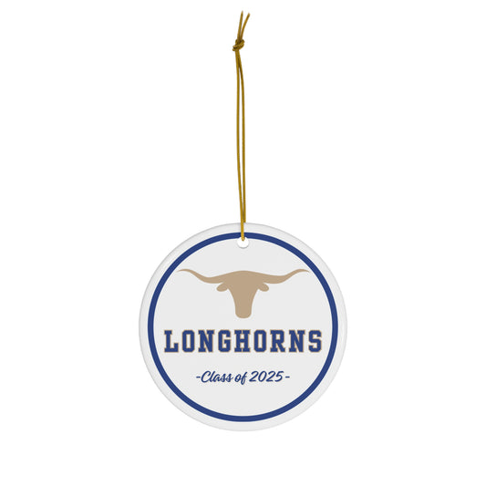 Class of 2025 Longhorns Ceramic Ornament